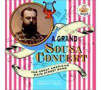 John Philip Sousa - Grand Sousa Concert