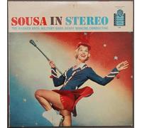 John Philip Sousa - Sousa In Stereo