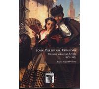 John Phillip "el Español". Un pintor escocés en Sevilla (1817-1867): 126 (Arte Hispalense)