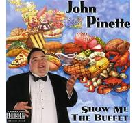 John Pinette – Show Me The Buffet (Original Unedited Version) – CD – Importación USA