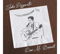 John Pizzarelli – Dear Mr. Bennett