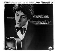 John Pizzarelli - I'm Hip
