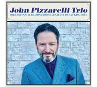 John Pizzarelli Trio - Por Razones Del Centenario: 100 Años