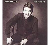 John Prine - Aimess Love [Vinilo]