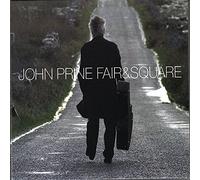 John Prine - Fair & Square