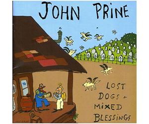 John Prine - Lost Dogs Mixed Blessings