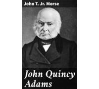 John Quincy Adams (ebook)