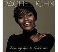 John Rachel - From My Lips To God s Ear
