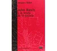 John Rawls y la teoría de la justicia (GENERAL UNIVERSITARIA (SGU))