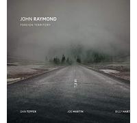 John Raymond - Foreign Territory