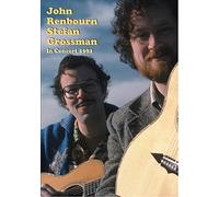 John Renbourn and Stefan Grossman in Concert [DVD]