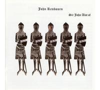John Renbourn - Sir John Alot of Merrie Englandes Musyk Thyng & Ye Grene Knyghte (Bonus Track Edition)