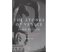 John Ruskin The Stones Of Venice (Tapa blanda) (Importación USA)