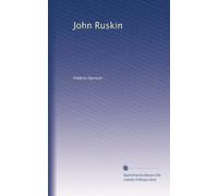 John Ruskin: Volume 2