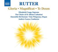 John Rutter - Gloria - Magnificat - Te Deum