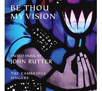 John Rutter Be Thou My Vision (Cambridge Singers) (CD) Album (Importación USA)