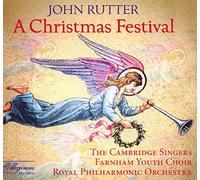 John Rutter, The Cambridge Singers, Royal Philharmonic Orchestra, Farnham Youth Choir - A Christmas Festival
