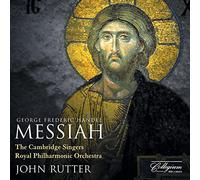 John Rutter, The Cambridge Singers, Royal Philharmonic Orchestra, Joanne Lunn (soprano), Melanie Marshall (mezzo-soprano), James Gilchrist (tenor), Christopher Purves (bass-baritone) - Handel: Messiah