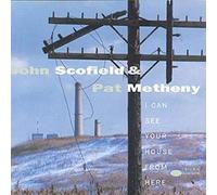 john scofield & pat metheny - i can see your house from here
