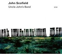 John Scofield - Uncle John's Band