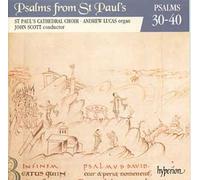 John Scott: St Paul's Cathedral Choir - Psalms from St Paul's, Vol. 3 Nos 30-40