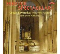 John Scott Whiteley - Minster Spectacular!