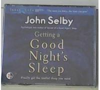 John Selby - Getting a Good Night's Sleep