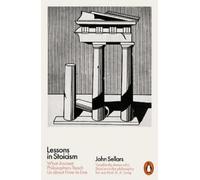 John Sellars Lessons in Stoicism (Tapa blanda)