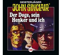 John Sinclair - Folge 166: Der Doge, sein Henker und ich. Hörspiel.
