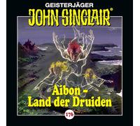 John Sinclair - Folge 176: Aibon - Land der Druiden. Hörspiel.