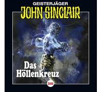 John Sinclair-Folge 2000 - Das Höllenkreuz