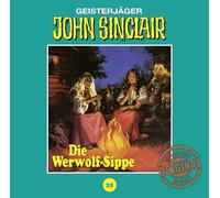 John Sinclair Tonstudio Braun - Die Werwolf-Sippe-Folge 29