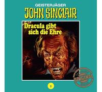 John Sinclair Tonstudio Braun-Folge 05 - Dracula Gibt Sich die Ehre