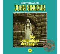 John Sinclair Tonstudio Braun-Folge 41 - Das Leichenhaus der Lady l
