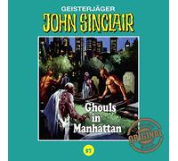 John Sinclair Tonstudio Braun-Folge 57 - Ghouls in Manhattan
