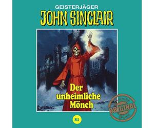 John Sinclair Tonstudio Braun-Folge 81 - Der unheimliche Mönch
