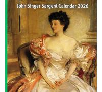 John Singer Sargent Calendar 2026