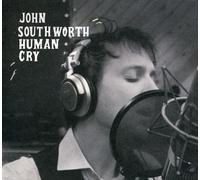 John Southworth - Human Cry