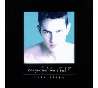 John Stepp - Can You Feel What I Feel? (US Import)