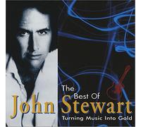 John Stewart - The Best Of - Turning Music Into Gold