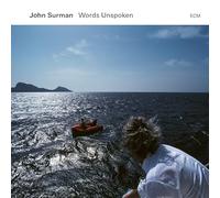 John Surman - Unspoken