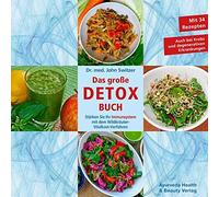 John Switzer Jo Dr. med. John Switzer Das große DETOX BUCH: Stärke (Tapa blanda)