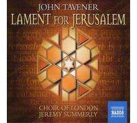 John Tavener Lament for Jerusalem (Summerly, Choir and Or (CD) (Importación USA)