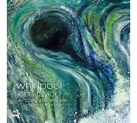 John Taylor - Whirpool