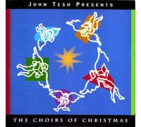 John Tesh Choirs of Christmas CD (1994-08-02)