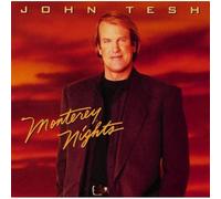 John Tesh: Monterey Nights