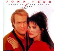 John Tesh - Music In The Key Of Love