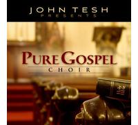 John Tesh - Pure Gospel Choir