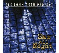 John Tesh - Sax All Night