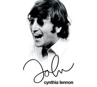 John: The bestselling classic written by Beatles legend John Lennon's first wife Cynthia